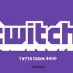 twitch error 4000