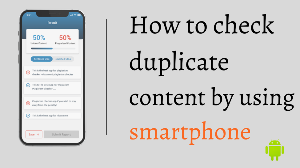 How To Check Duplicate Content By Using Smartphone