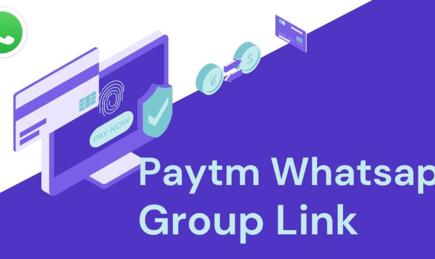 Paytm WhatsApp Group Links- Join, Share & Submit WhatsApp Groups 2024