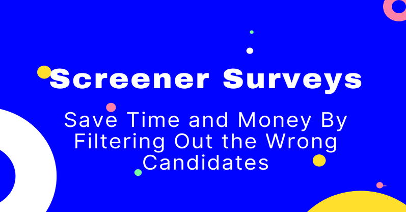 Screener surveys promotion