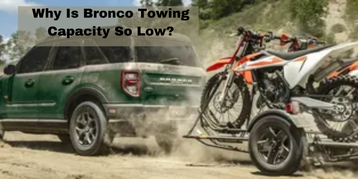 Bronco Towing Capacity