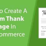 WooCommerce Thank You Pages